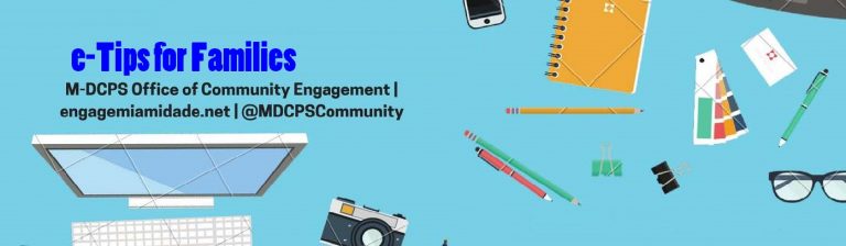 MDCPS e-tips for Parents